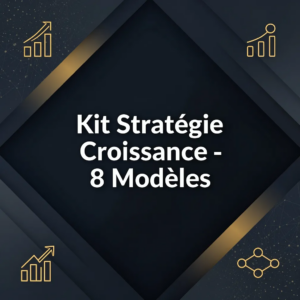 Kit Stratégie Croissance - 8 Modèles
