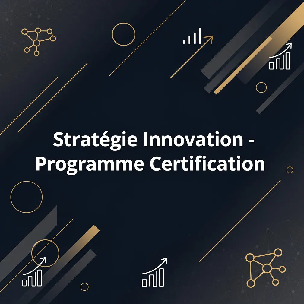 Stratégie Innovation - Programme Certification